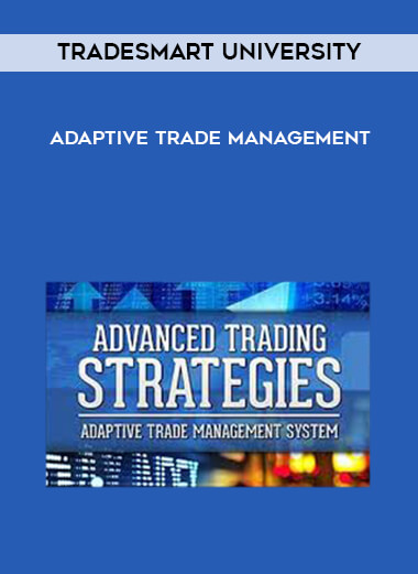 Adaptive Trade Management by TradeSmart University of https://crabaca.store/