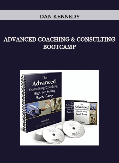 Advanced Coaching & Consulting Bootcamp by Dan Kennedy of https://crabaca.store/