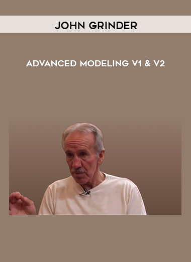 Advanced Modeling v1 & v2 by John Grinder of https://crabaca.store/