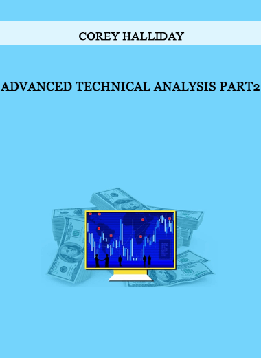 Advanced Technical Analysis PART2 By Corey Halliday of https://crabaca.store/