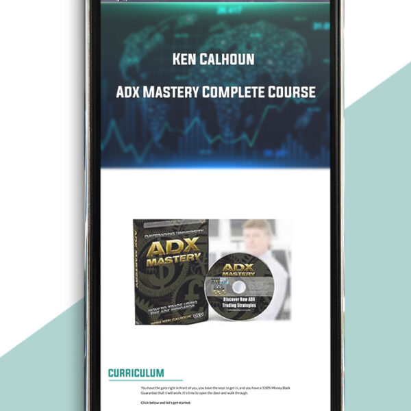 Adx Mastery Complete Course by Ken Calhoun of https://crabaca.store/