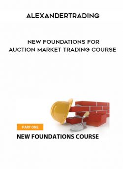 Alexandertrading - New Foundations for Auction Market Trading Course of https://crabaca.store/