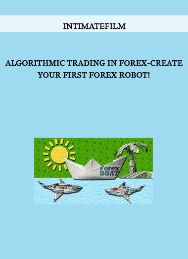 Algorithmic Trading In Forex-Create Your First Forex Robot! by Kirill Eremenko of https://crabaca.store/