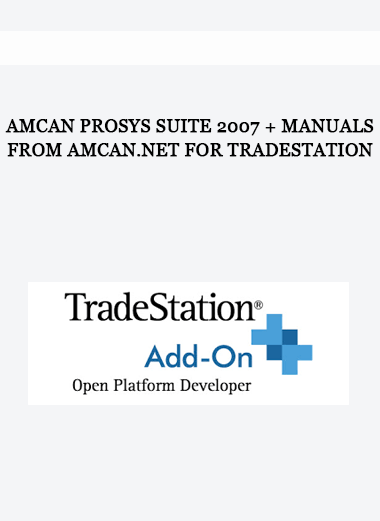 AmCan ProSys Suite 2007 + Manuals from amcan.net for Tradestation of https://crabaca.store/