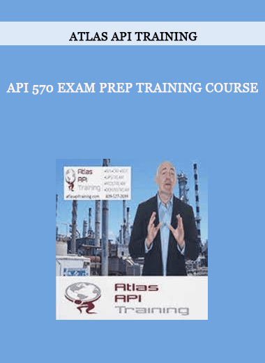 Atlas Api Training – API 570 Exam Prep Training Course of https://crabaca.store/