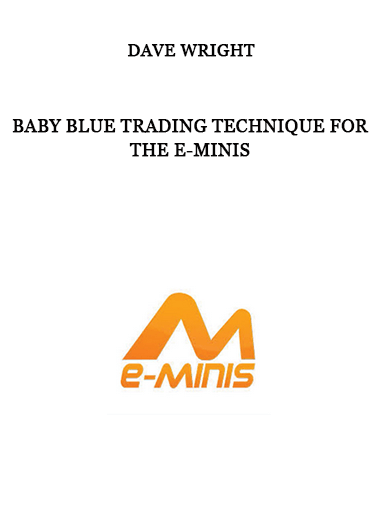 Baby Blue Trading Technique for the E-Minis by Dave Wright of https://crabaca.store/