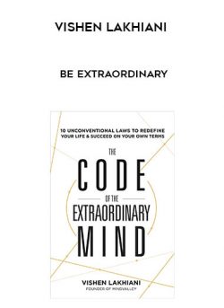 Be Extraordinary by Vishen Lakhiani of https://crabaca.store/