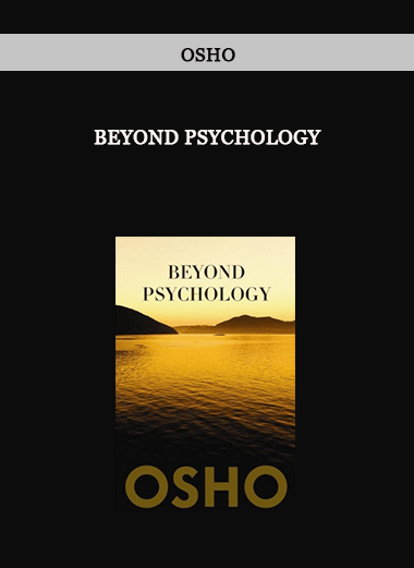 Beyond Psychology by Osho of https://crabaca.store/