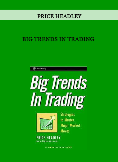 Big Trends in Trading by Price Headley of https://crabaca.store/