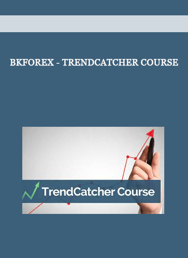 Bkforex - TrendCatcher Course of https://crabaca.store/