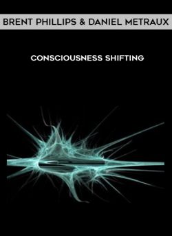 Consciousness Shifting by Brent Phillips & Daniel Metraux of https://crabaca.store/