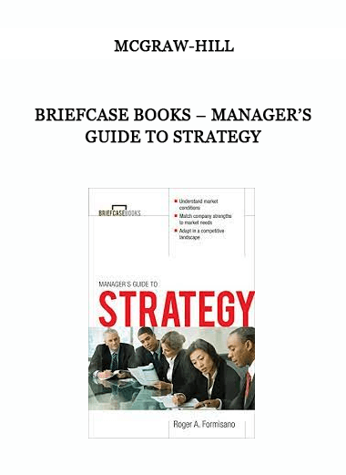 Briefcase Books – Manager’s Guide to Strategy by McGraw-Hill of https://crabaca.store/