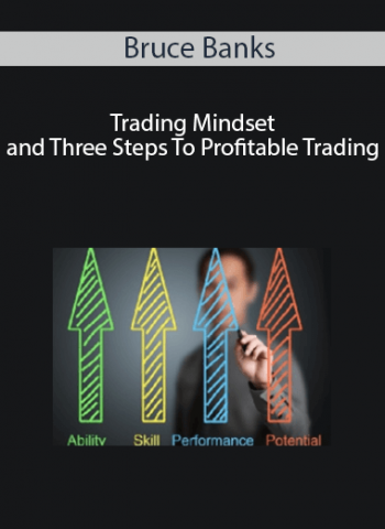 Bruce Banks – Trading Mindset