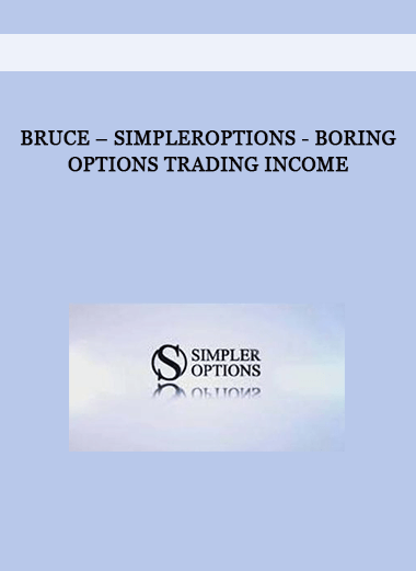 Bruce – SimplerOptions - Boring Options Trading Income of https://crabaca.store/