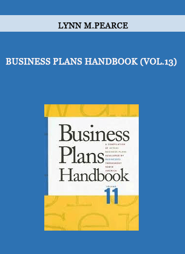 Business Plans Handbook (Vol.13) by Lynn M.Pearce of https://crabaca.store/