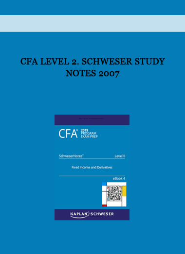 CFA Level 2. Scheweser Study Notes 2007 of https://crabaca.store/