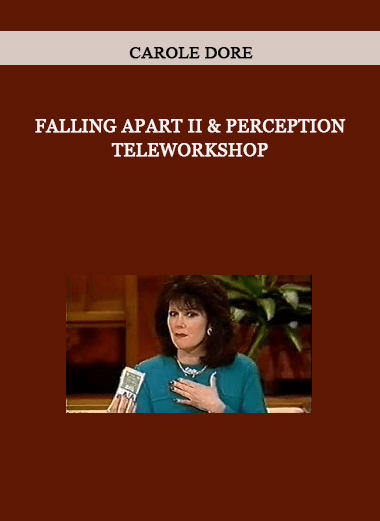 Carole Dore - Falling Apart II & Perception TeleWorkshop of https://crabaca.store/