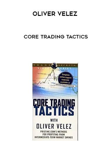 Core Trading Tactics by Oliver Velez of https://crabaca.store/