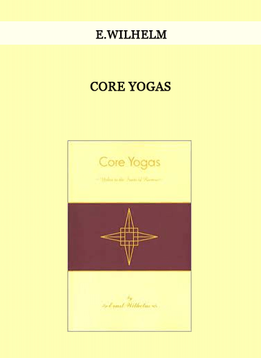 Core Yogas by E.Wilhelm of https://crabaca.store/