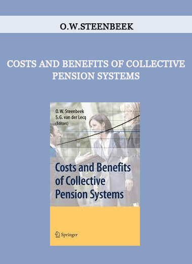 Costs and Benefits of Collective Pension Systems by O.W.Steenbeek of https://crabaca.store/