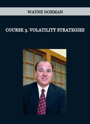 Course 3. Volatility Strategies by Wayne Gorman of https://crabaca.store/