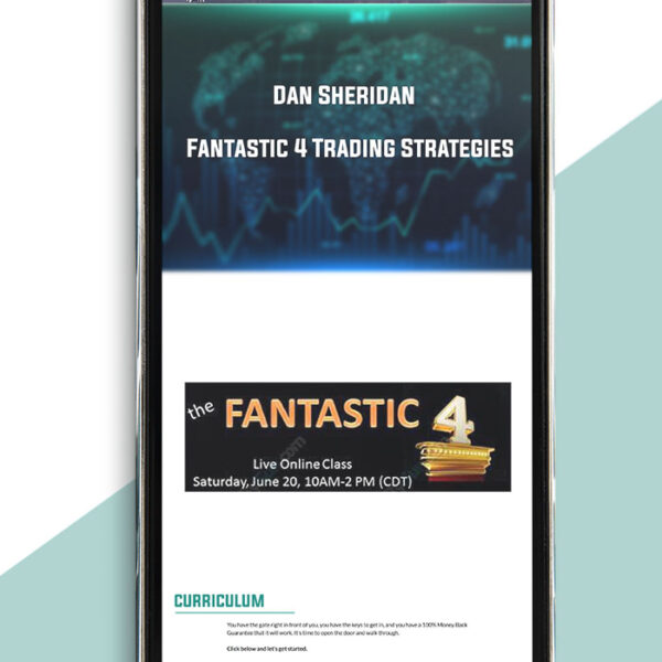 Dan Sheridan - Fantastic 4 Trading Strategies of https://crabaca.store/