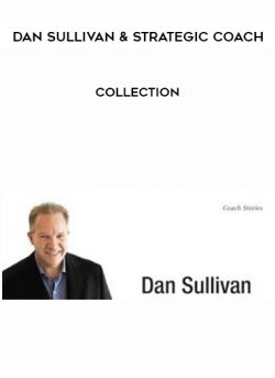 Dan Sullivan & Strategic Coach - Collection of https://crabaca.store/