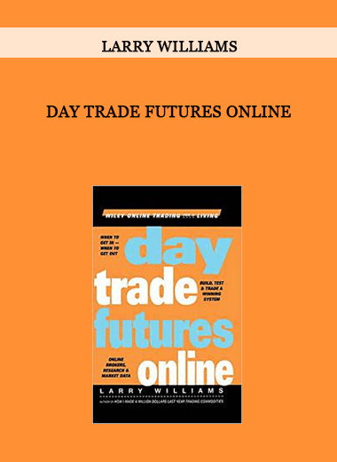 Day Trade Futures Online by Larry Williams of https://crabaca.store/