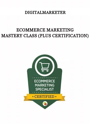 Digitalmarketer - ECOMMERCE MARKETING MASTERY CLASS (PLUS CERTIFICATION) of https://crabaca.store/