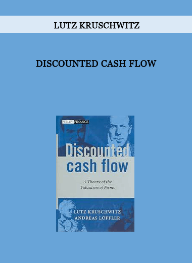 Discounted Cash Flow by Lutz Kruschwitz of https://crabaca.store/