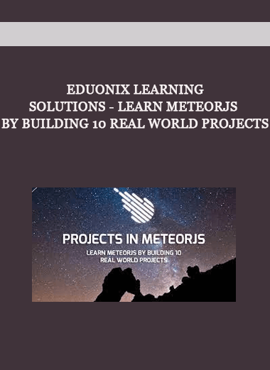 Eduonix Learning Solutions - Learn MeteorJS By Building 10 Real World Projects of https://crabaca.store/