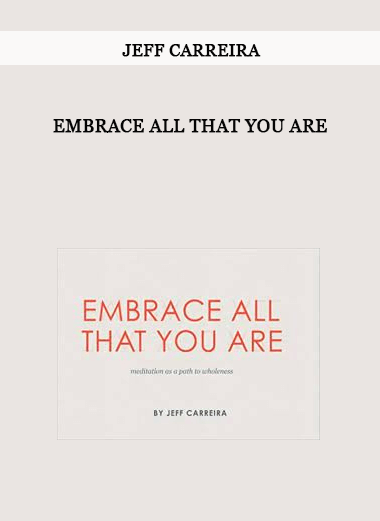 Embrace All That You Are by Jeff Carreira of https://crabaca.store/