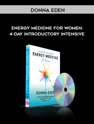 Energy Medidne for Women: 4-Day Introductory Intensive by Donna Eden of https://crabaca.store/