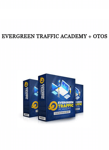 Evergreen Traffic Academy + OTOs of https://crabaca.store/