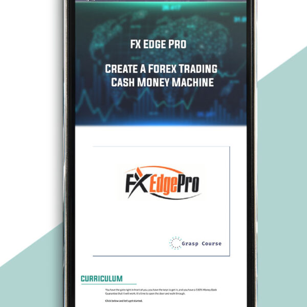 FX Edge Pro – Create A Forex Trading Cash Money Machine of https://crabaca.store/