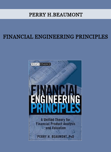 Financial Engineering Principles by Perry H.Beaumont of https://crabaca.store/