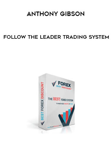 Follow the Leader Trading System by Anthony Gibson of https://crabaca.store/