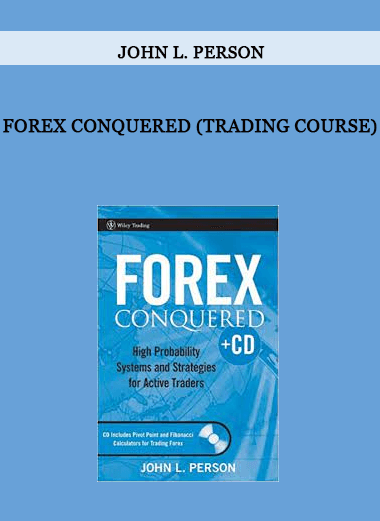 Forex Conquered (Trading Course) by John L. Person of https://crabaca.store/