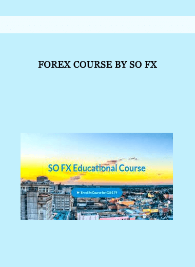 Forex Course by SO FX of https://crabaca.store/