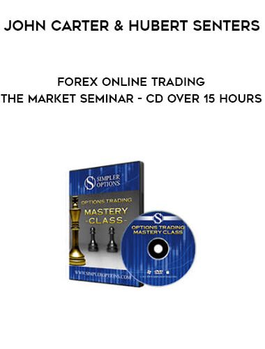 Forex Online Trading the Market Seminar - CD Over 15 Hours by John Carter and Hubert Senters of https://crabaca.store/