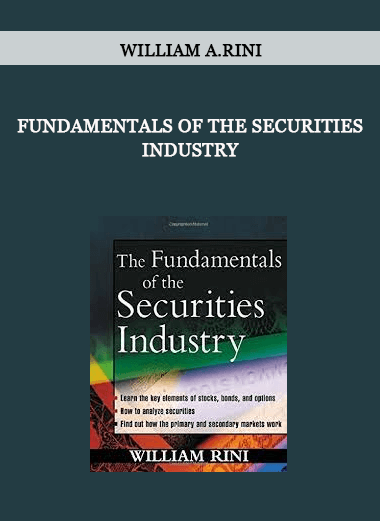 Fundamentals of the Securities Industry by William A.Rini of https://crabaca.store/