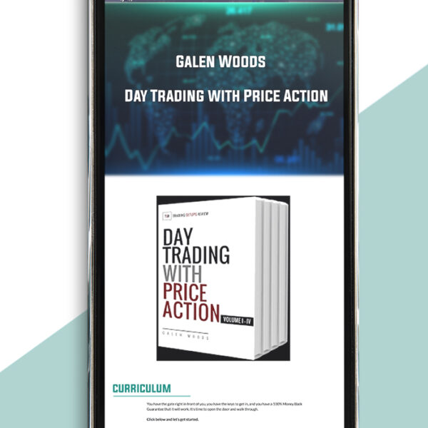 Galen Woods – Day Trading with Price Action of https://crabaca.store/