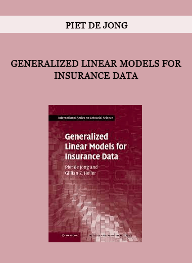 Generalized Linear Models for Insurance Data by Piet De Jong of https://crabaca.store/