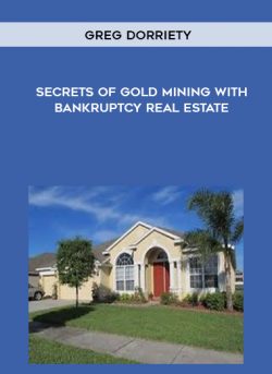 Secrets of Gold Mining with Bankruptcy Real Estate from Greg Dorriety of https://crabaca.store/