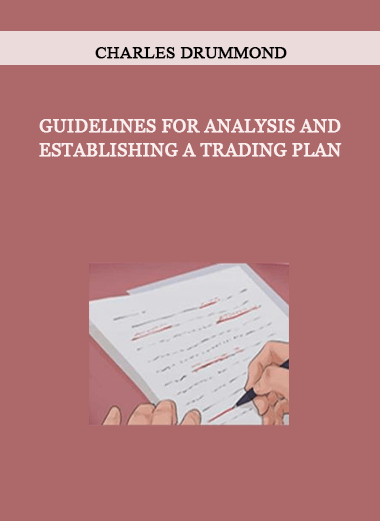 Guidelines for Analysis and Establishing a Trading Plan by Charles Drummond of https://crabaca.store/