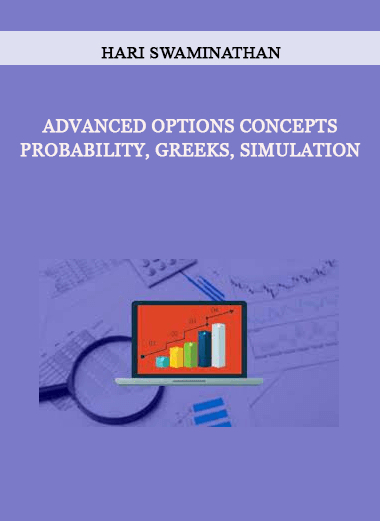 Hari Swaminathan – Advanced Options Concepts - Probability