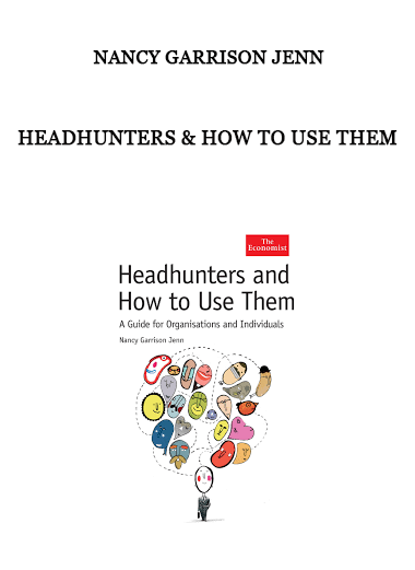 HeadHunters & How to Use Them by Nancy Garrison Jenn of https://crabaca.store/