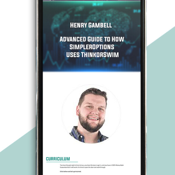 Henry Gambell - Advanced Guide to How SimplerOptions Uses ThinkorSwim of https://crabaca.store/