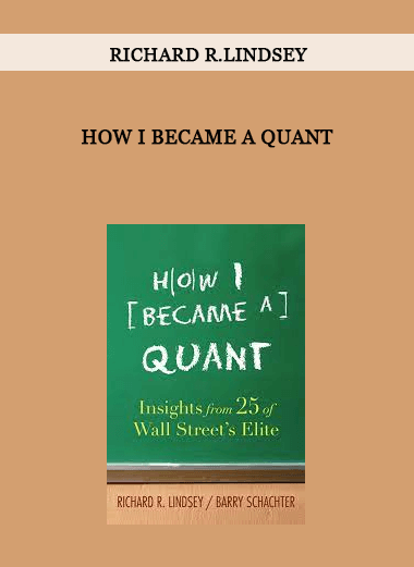 How I Became a Quant by Richard R.Lindsey of https://crabaca.store/