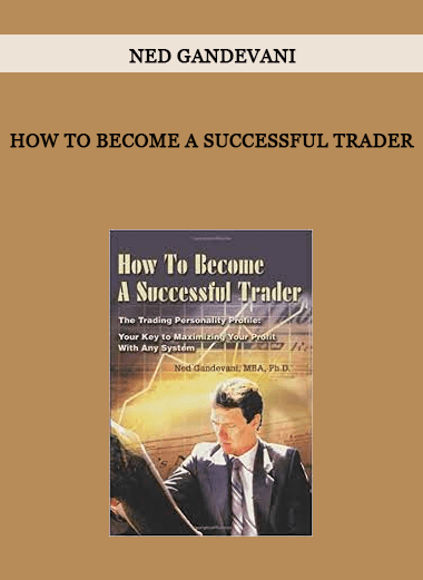 How To Become A Successful Trader by Ned Gandevani of https://crabaca.store/